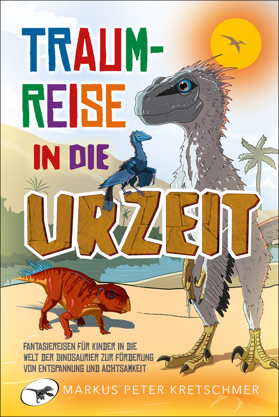 Cover Traumreise in die Urzeit FINAL